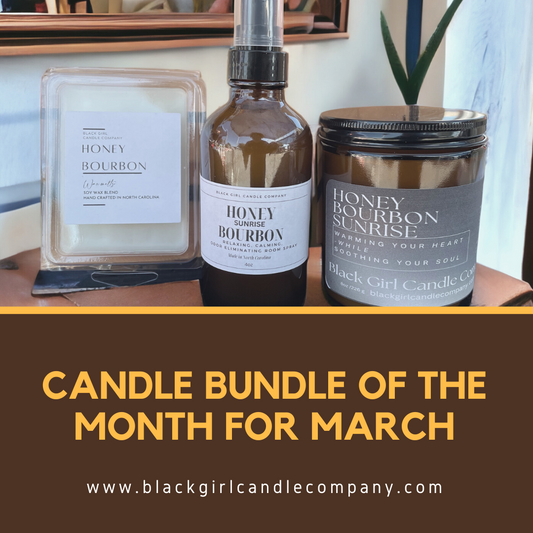 Candle Bundle for March.